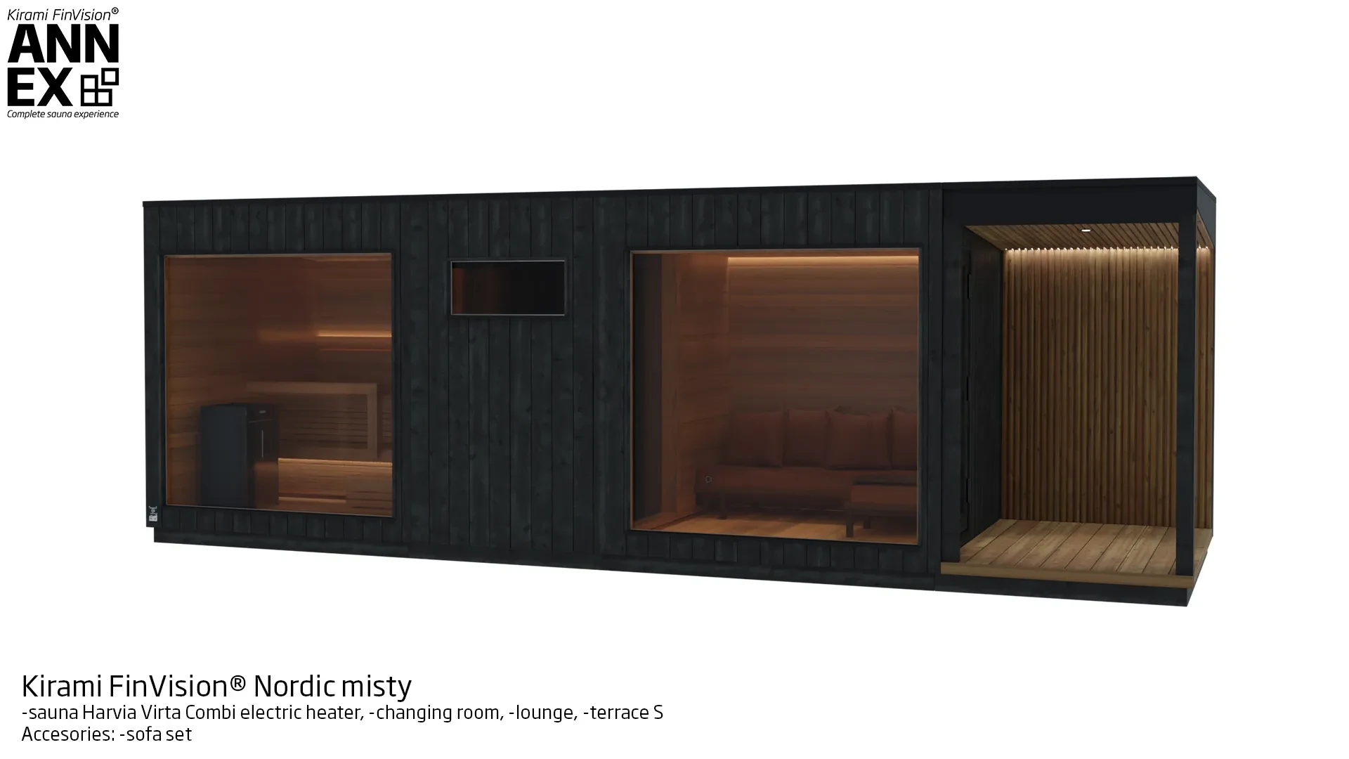 Kirami FinVision® -sauna (with Harvia electric heater), -changing room, -lounge, -terrace S Misty | Kirami FinVision® Annex